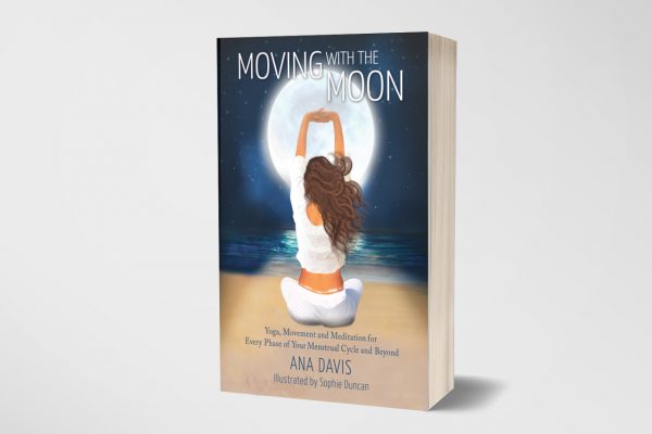 ‘Moving with the Moon’ (print book) by Ana Davis